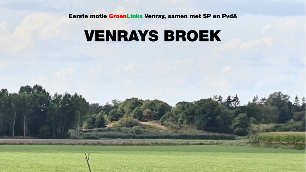 Motie Venrays Broek