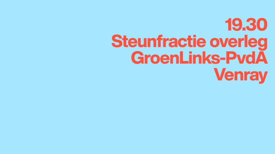 steunfractieoverleg aankondiging